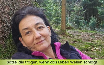 Sätze, die tragen, wenn das Leben Wellen schlägt